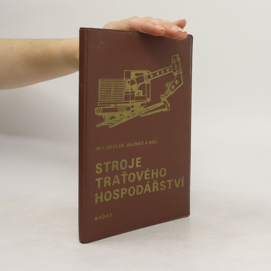 Václav Jelínek Stroje traťového hospodářství