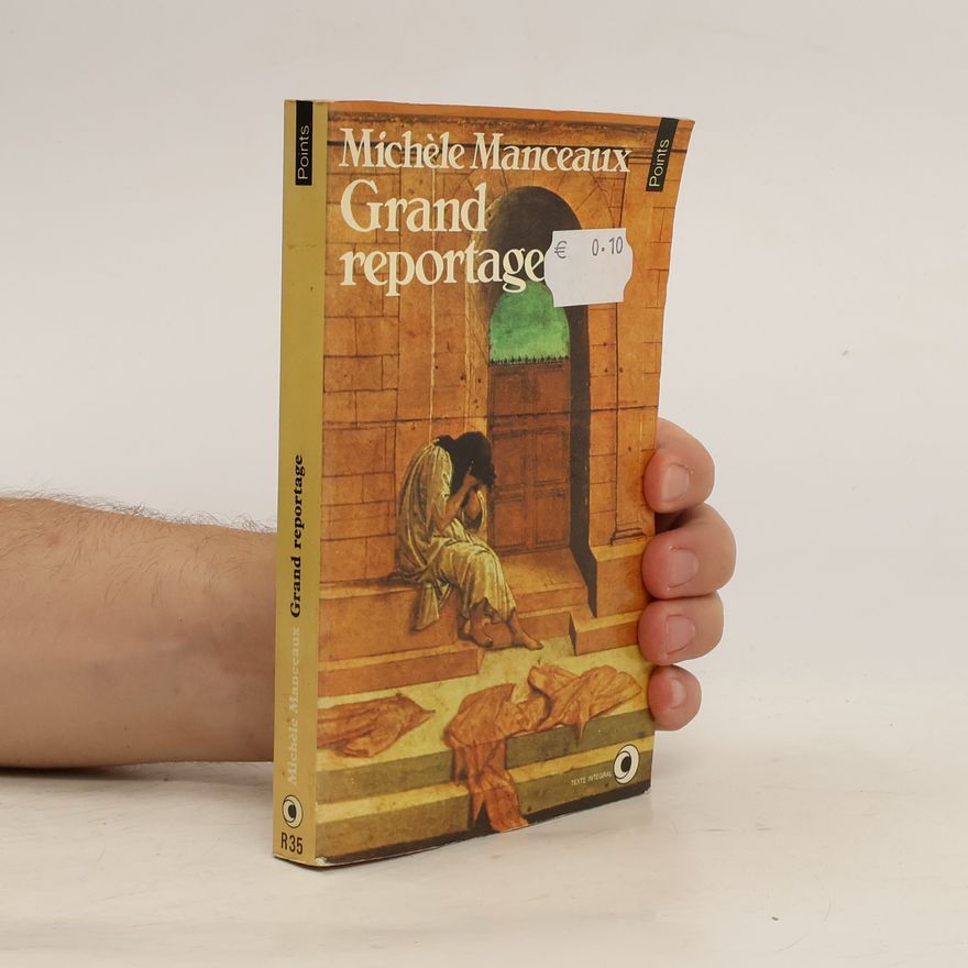 Michèle Manceaux Grand reportage
