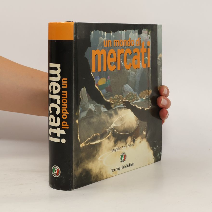Andrea Pistolesi Un mondo di mercati