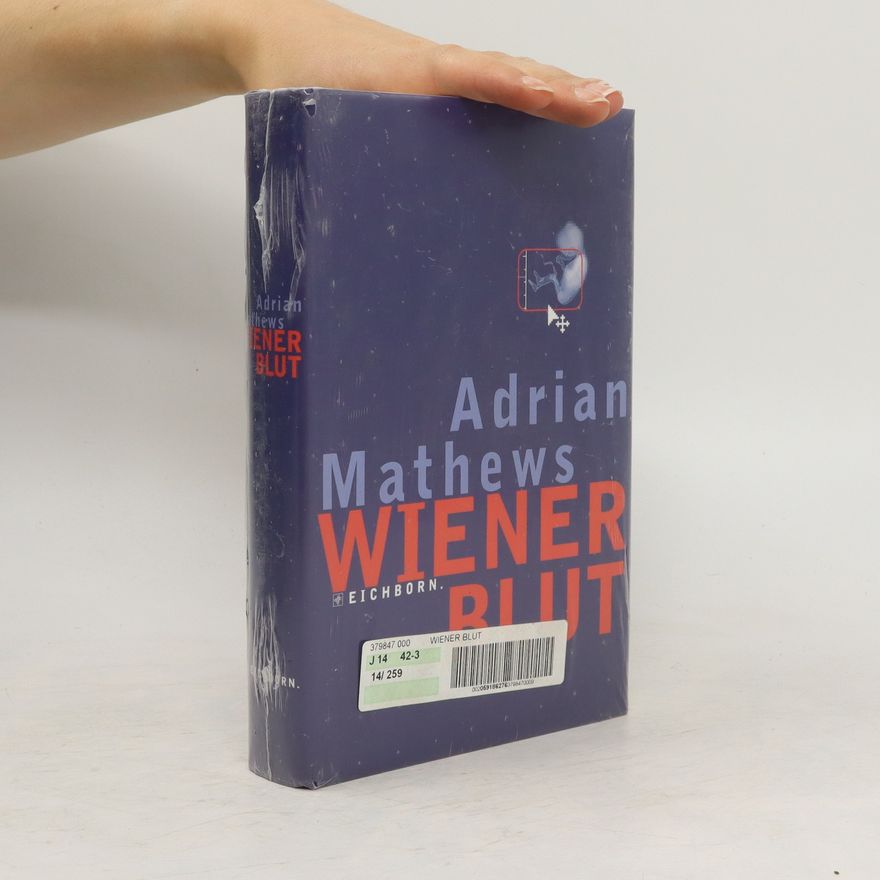 Adrian Mathews Wiener Blut