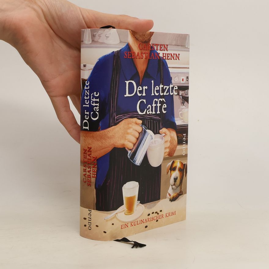 Carsten Sebastian Henn Der letzte Caffè