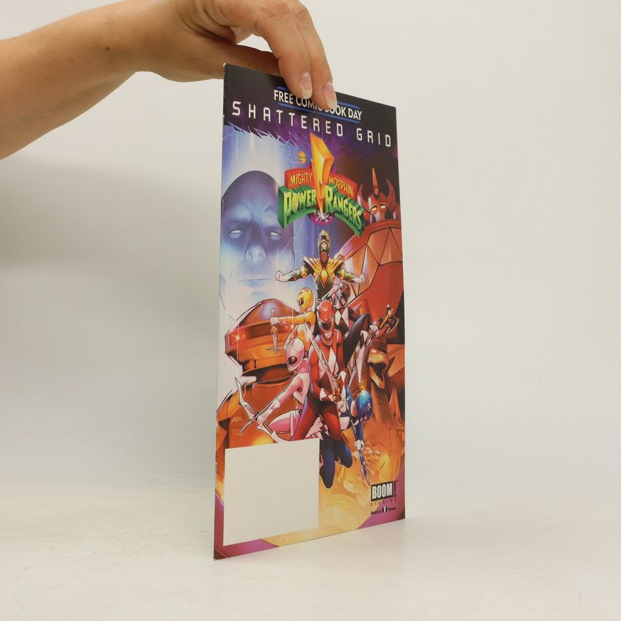Kyle Higgins Mighty Morphin Power Rangers: Shattered Grid
