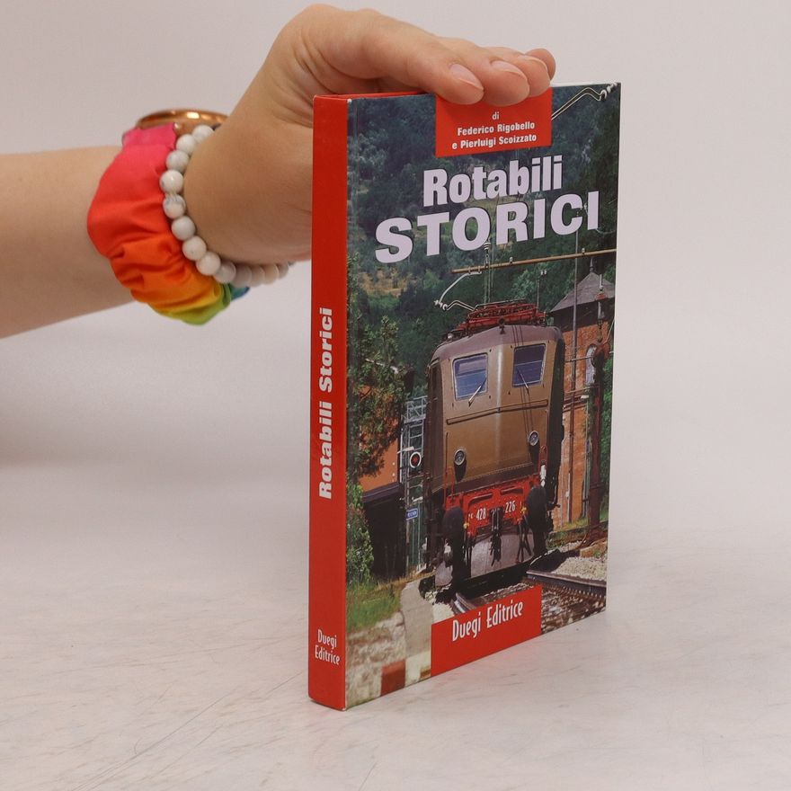 Pierluigi Scoizzato Rotabili storici