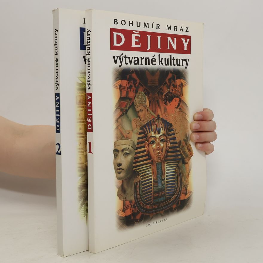 Bohumír Mráz Dějiny výtvarné kultury. 1.-2. díl
