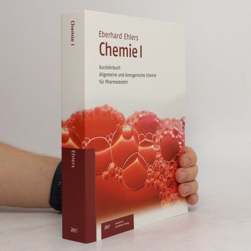 Eberhard Ehlers Kurzlehrbuch allgemeine und anorganische Chemie für Pharmazeuten