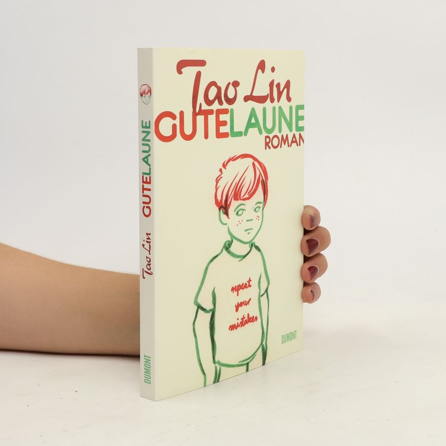 Tao Lin Gute Laune