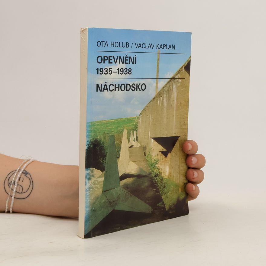 Václav Kaplan Opevnění náchodsko