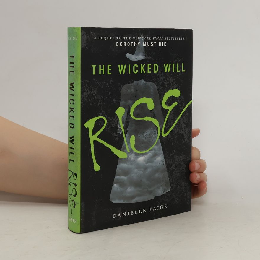 Danielle Paige The wicked will rise