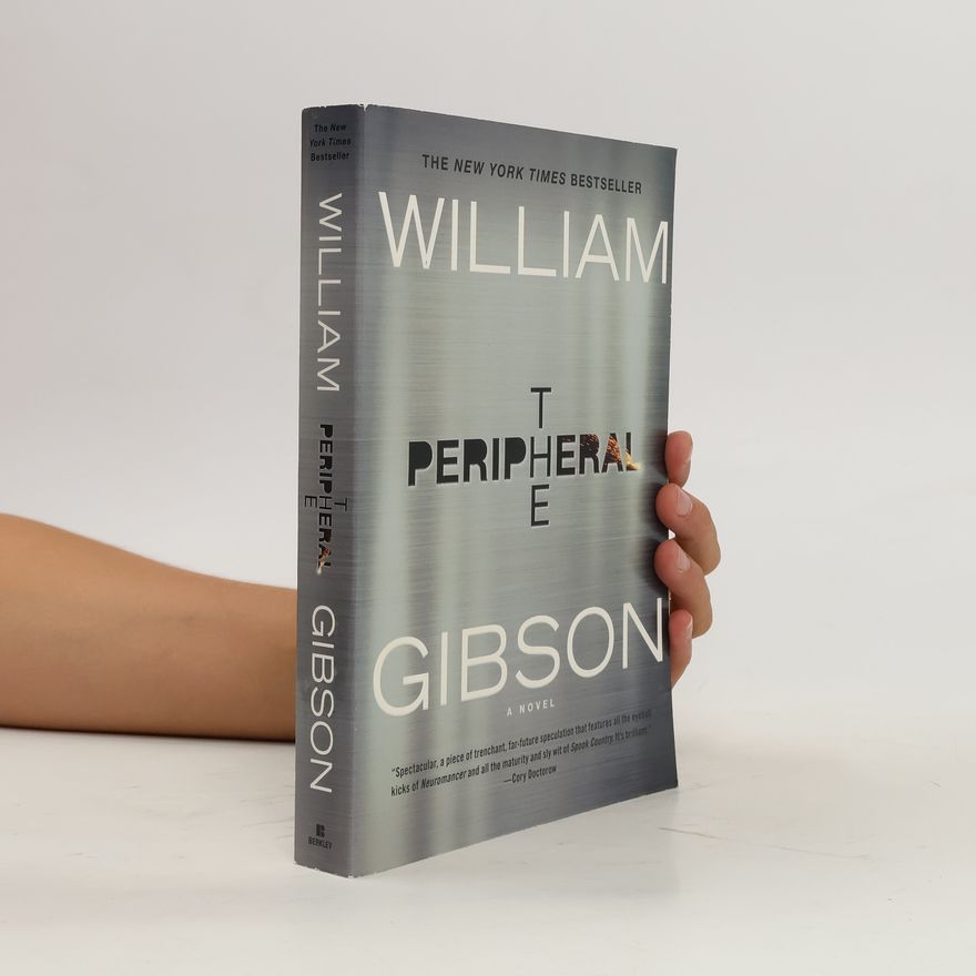 William Gibson The Peripheral