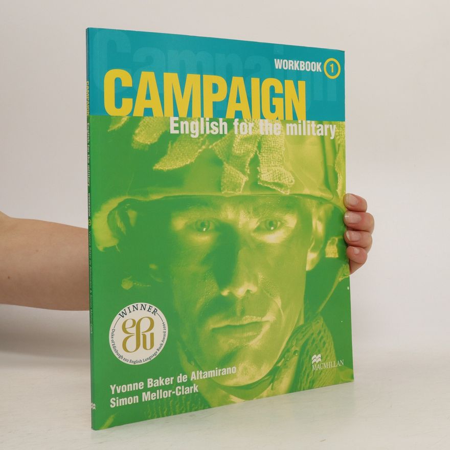 Yvonne Baker de Altamirano Campaign. English for the military. Workbook 1. Level 1