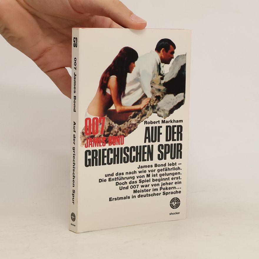Kingsley Amis 007 James Bond auf der griechischen Spur