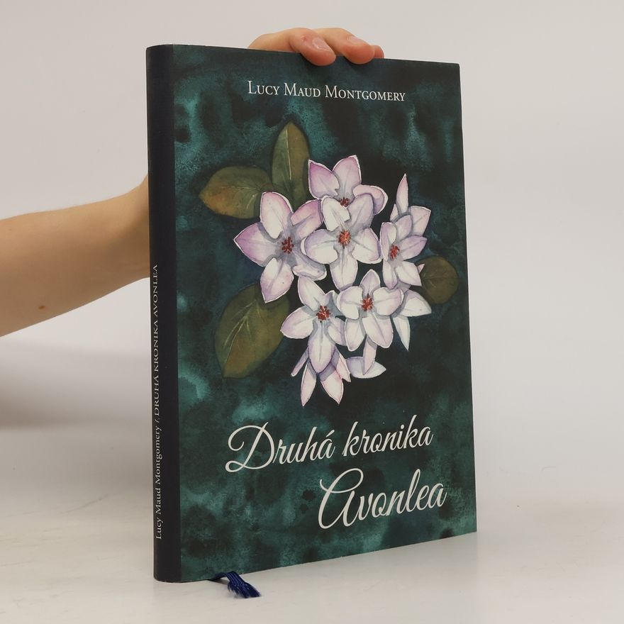 Lucy Maud Montgomeryová Druhá kronika Avonlea
