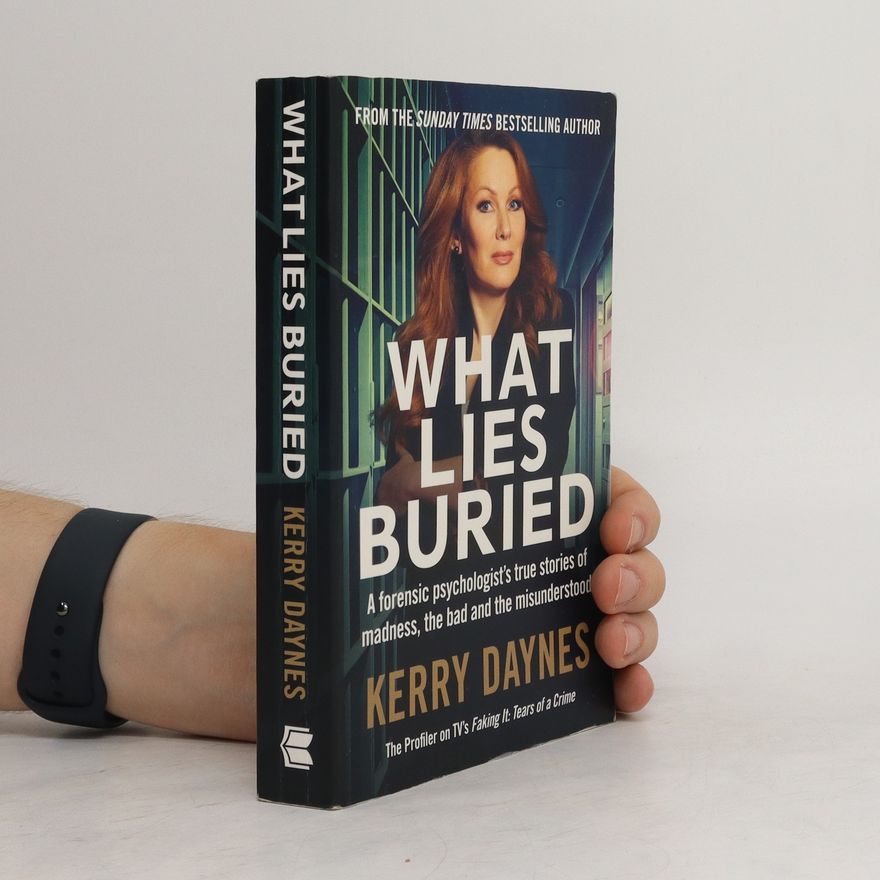Kerry Daynes What Lies Buried