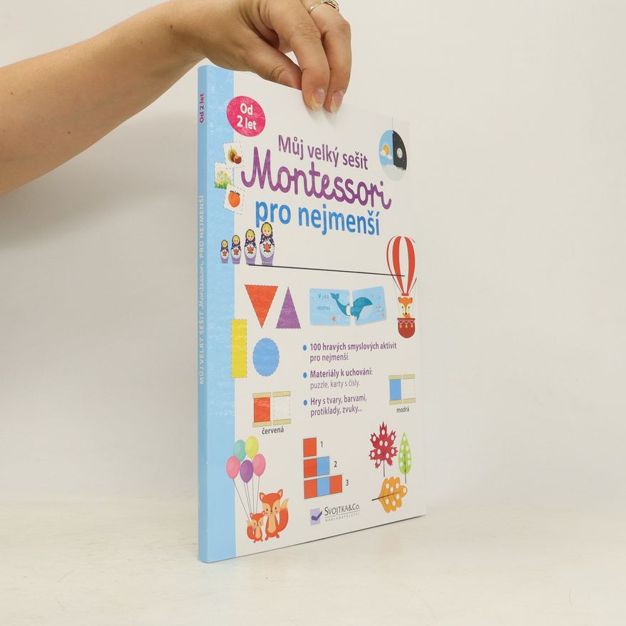 Adéla Poláková Můj velký sešit Montessori pro nejmenší