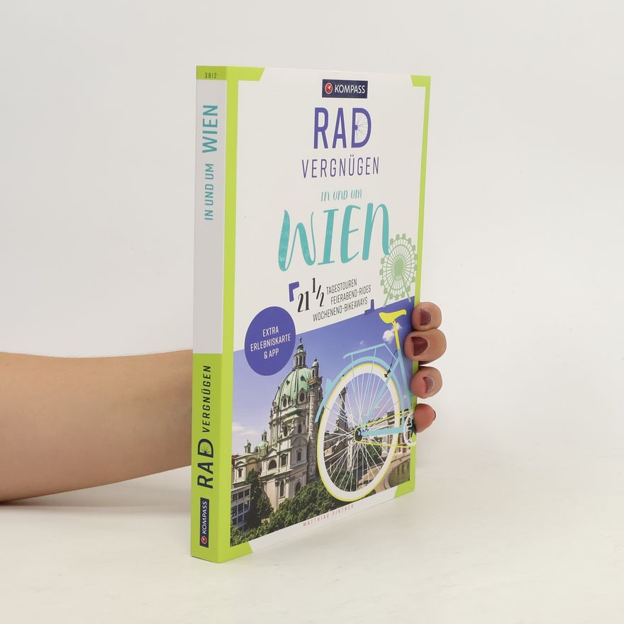 Matthias Pintner Radvergnügen in und um Wien
