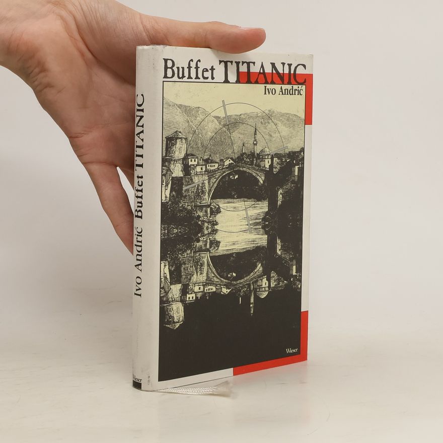 Ivo Andrić Buffet Titanic