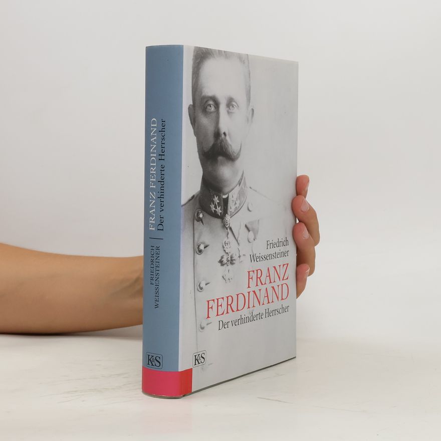 Friedrich Weissensteiner Franz Ferdinand