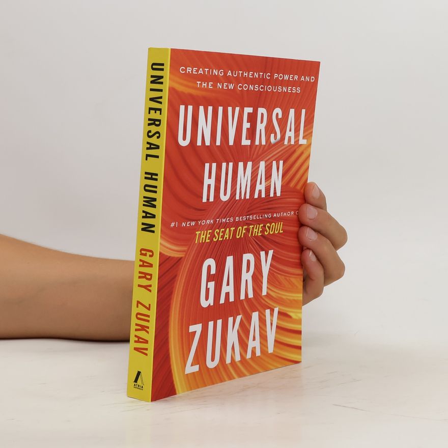 Gary Zukav Universal Human