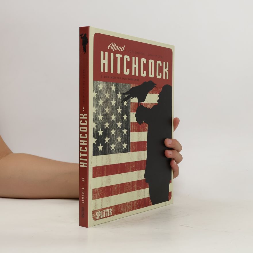 Noël Simsolo Alfred Hitchcock 2