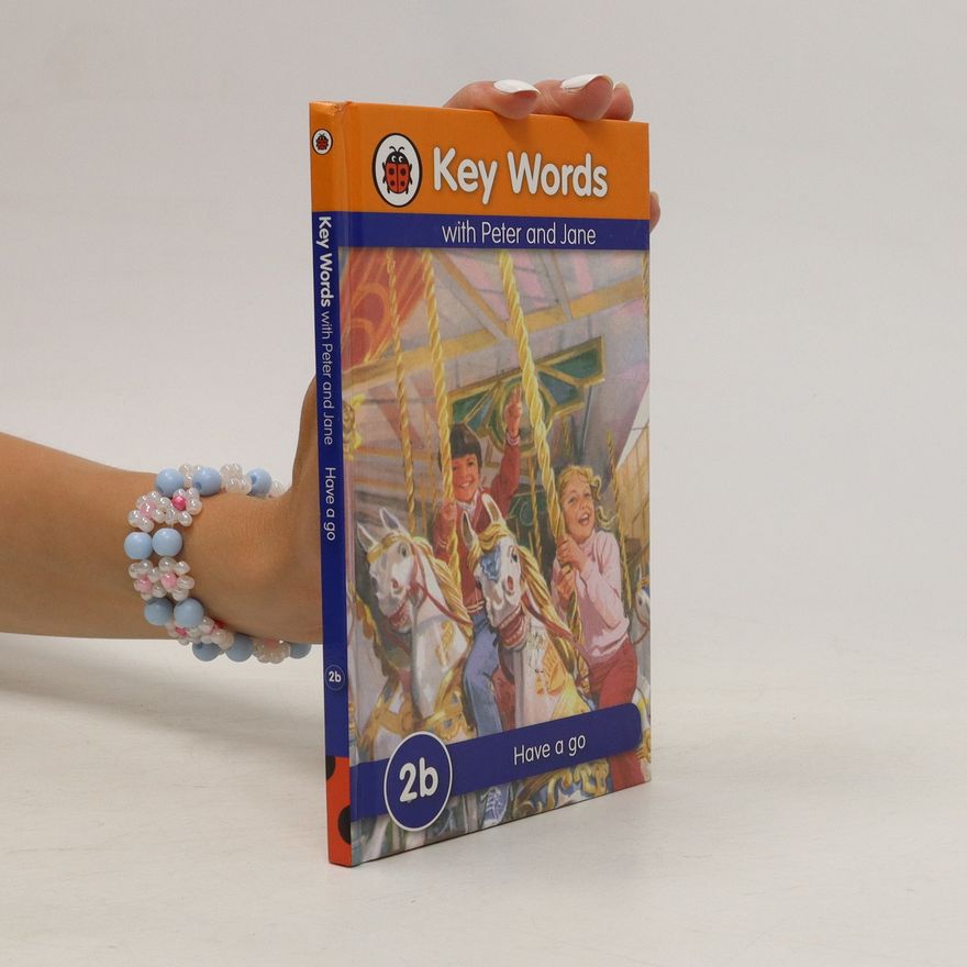 W. Murray Key Words with Peter and Jane. Have a Go 2B