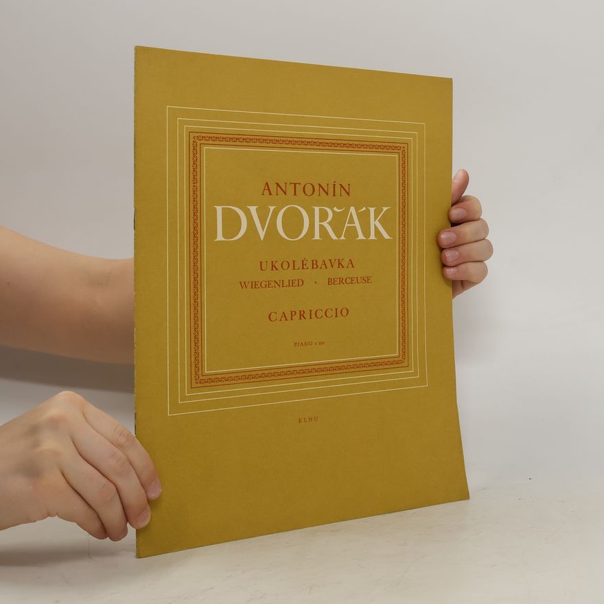 Antonín Dvořák Ukolébavka