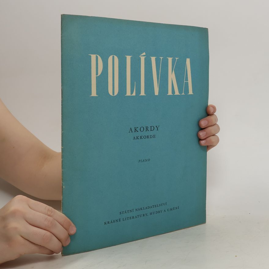 Vladimír Polívka Akordy. Klavír na 2 ruce = Akkorde. Piano