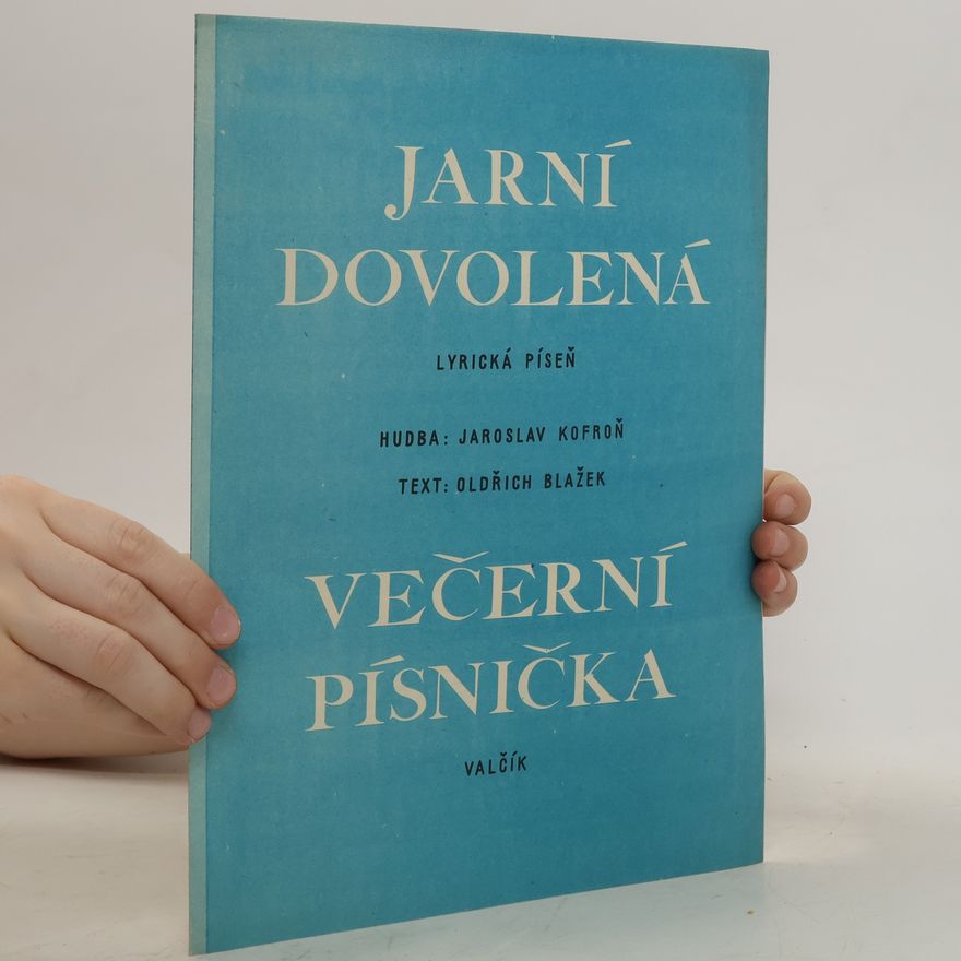 Kolektiv autorů Jarní dovolená, Večerní písnička