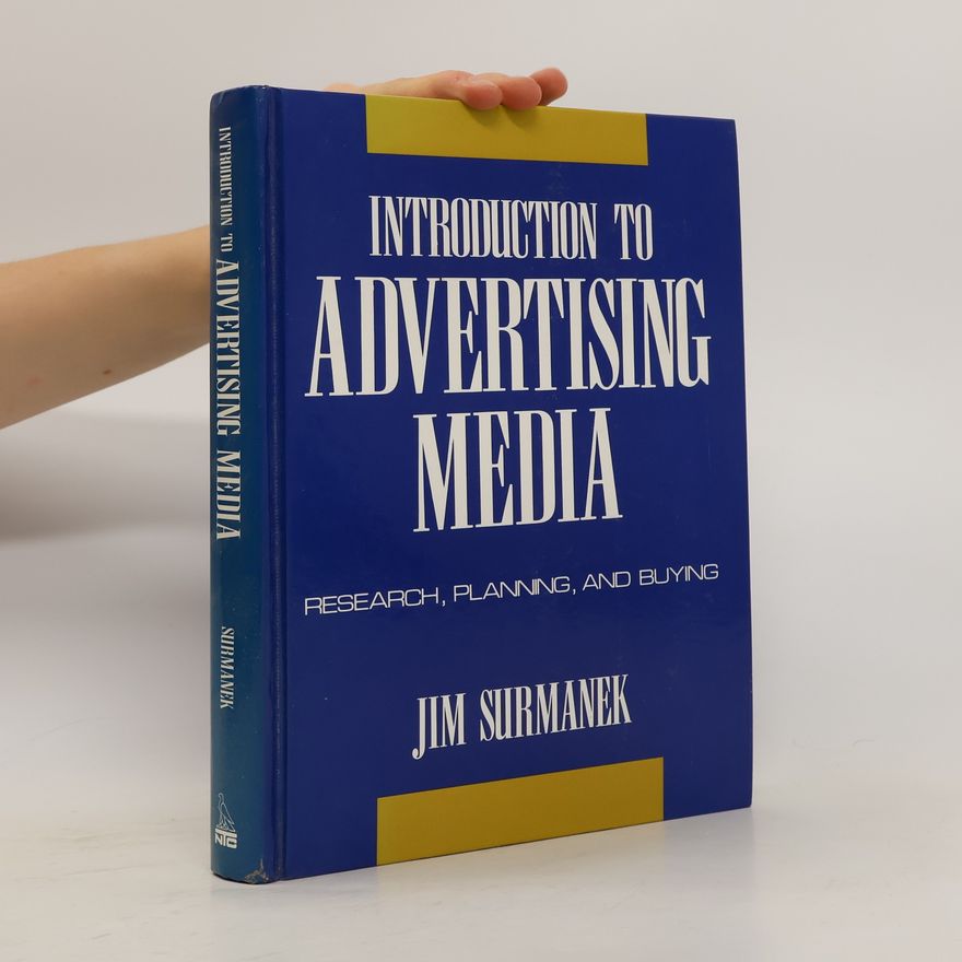 Jim Surmanek Introduction to Advertising Media
