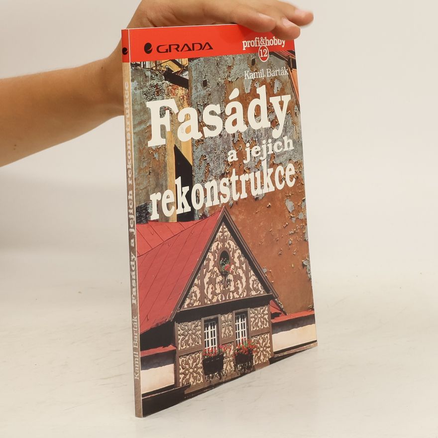 Kamil Barták Fasády a jejich rekonstrukce