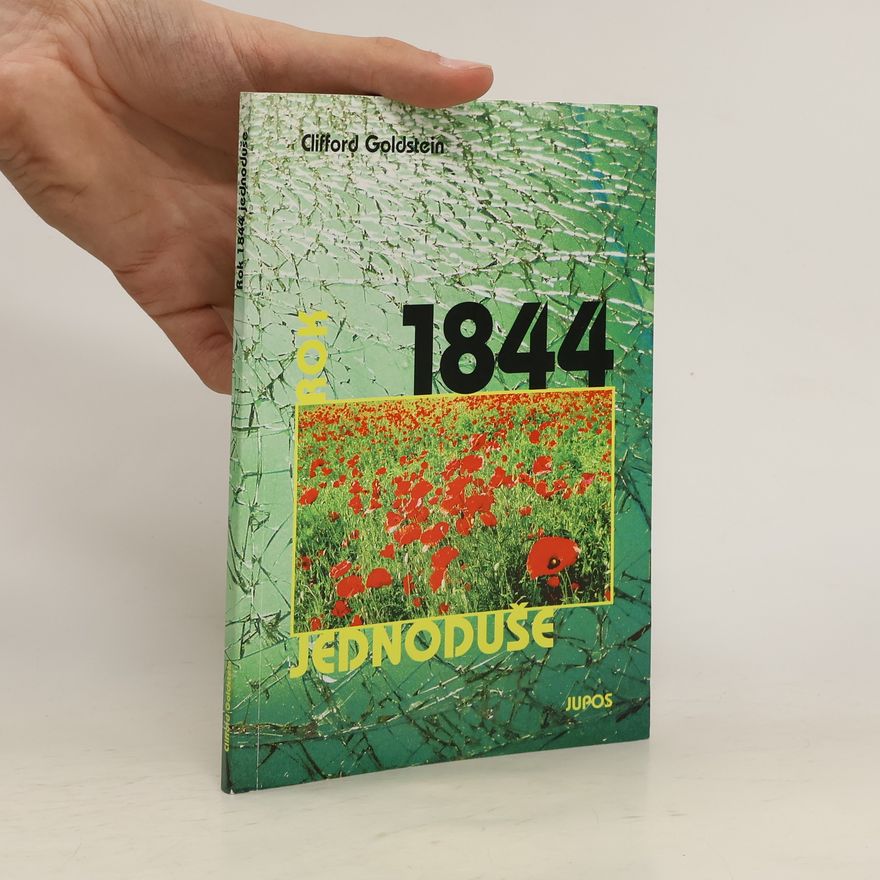 Clifford Goldstein Rok 1844 jednoduše