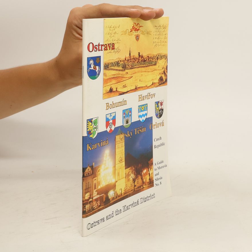 Autorenkollektiv Ostrava, Karviná, Bohumín, Český Těšín, Havířov, Orlová