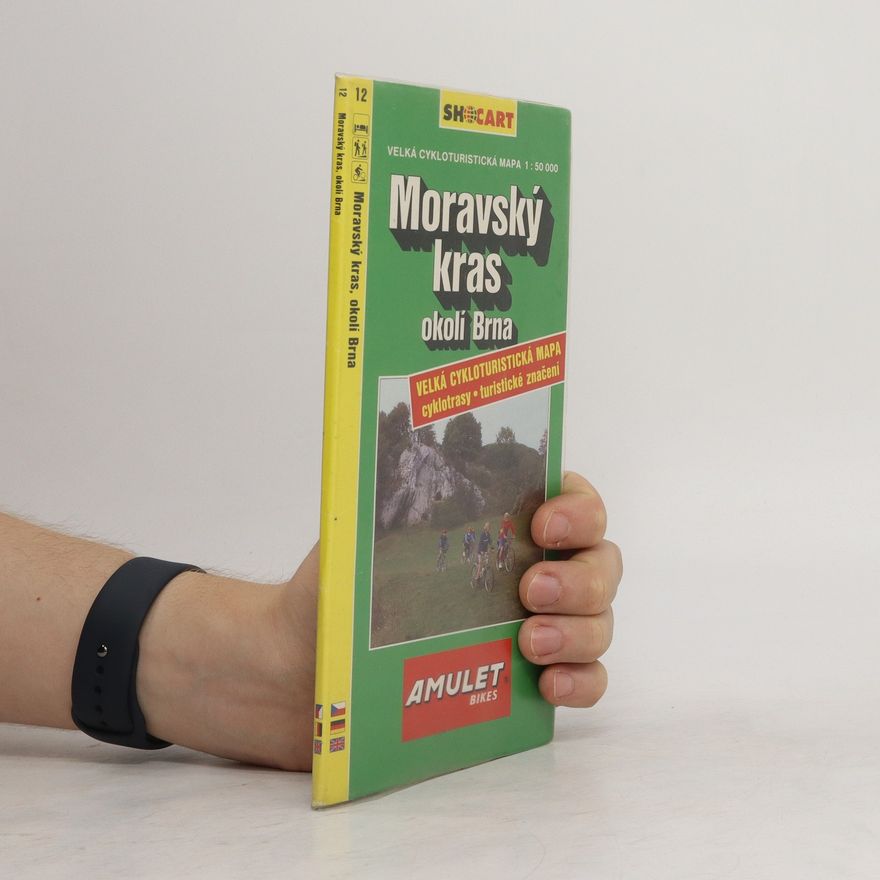 Autorenkollektiv Moravský kras velká cykloturistická mapa. cyklotrasy, turistické značení