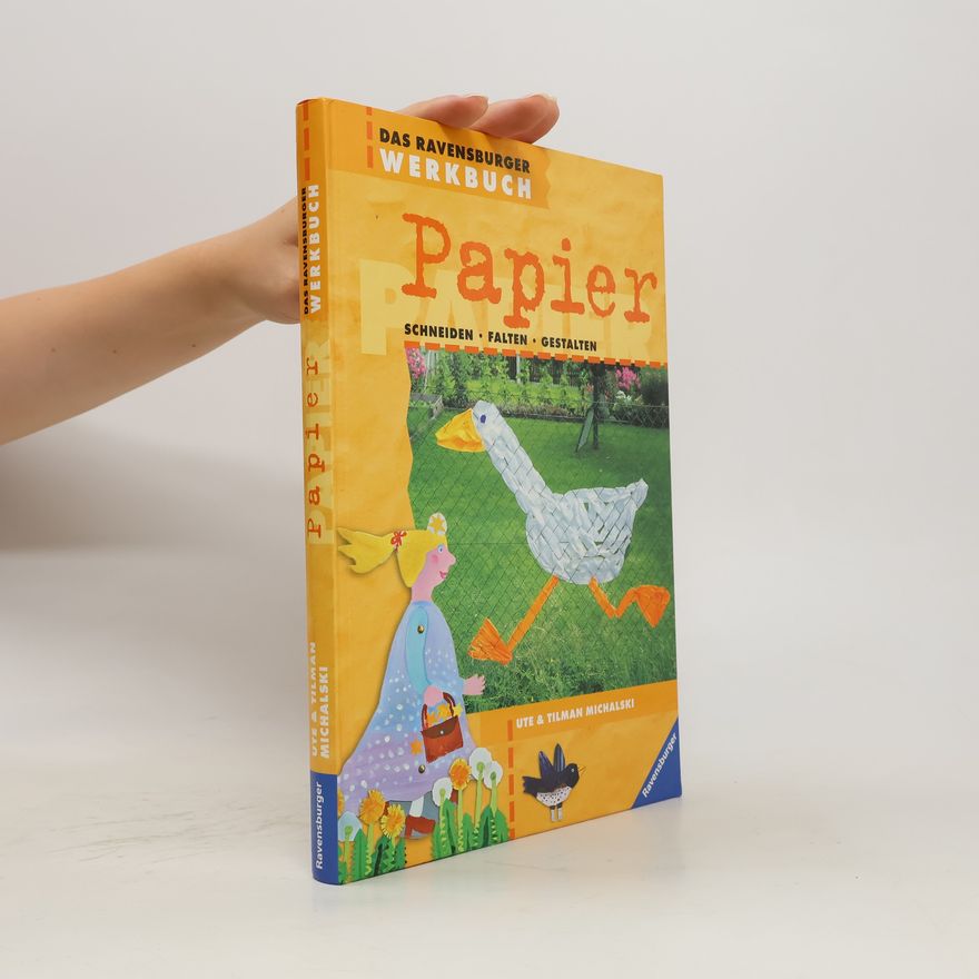 Tilman Michalski Das Ravensburger Werkbuch Papier