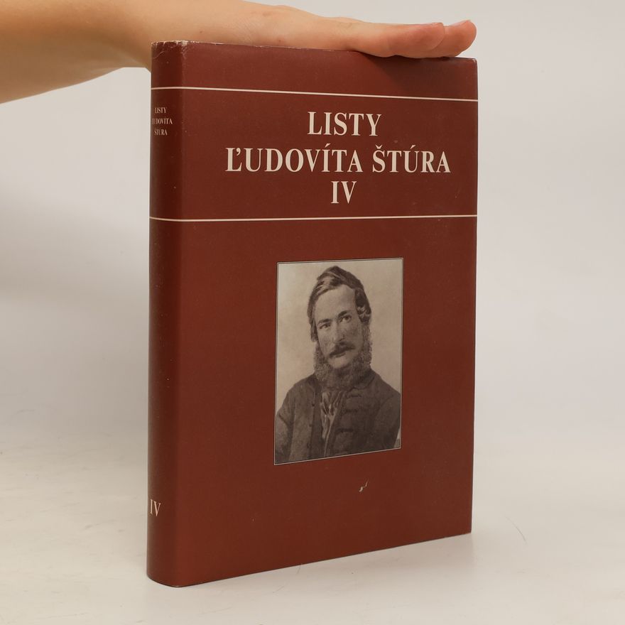 Ľudovít Štúr Listy Ľudovíta Štúra IV