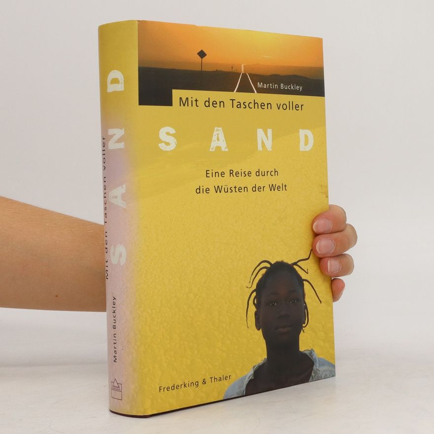 Martin Buckley Mit den Taschen voller Sand