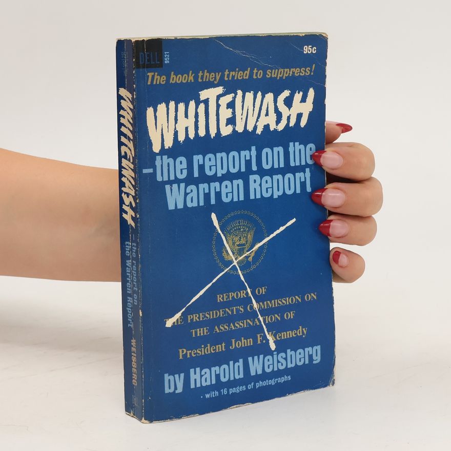 Harold Weisberg Whitewash