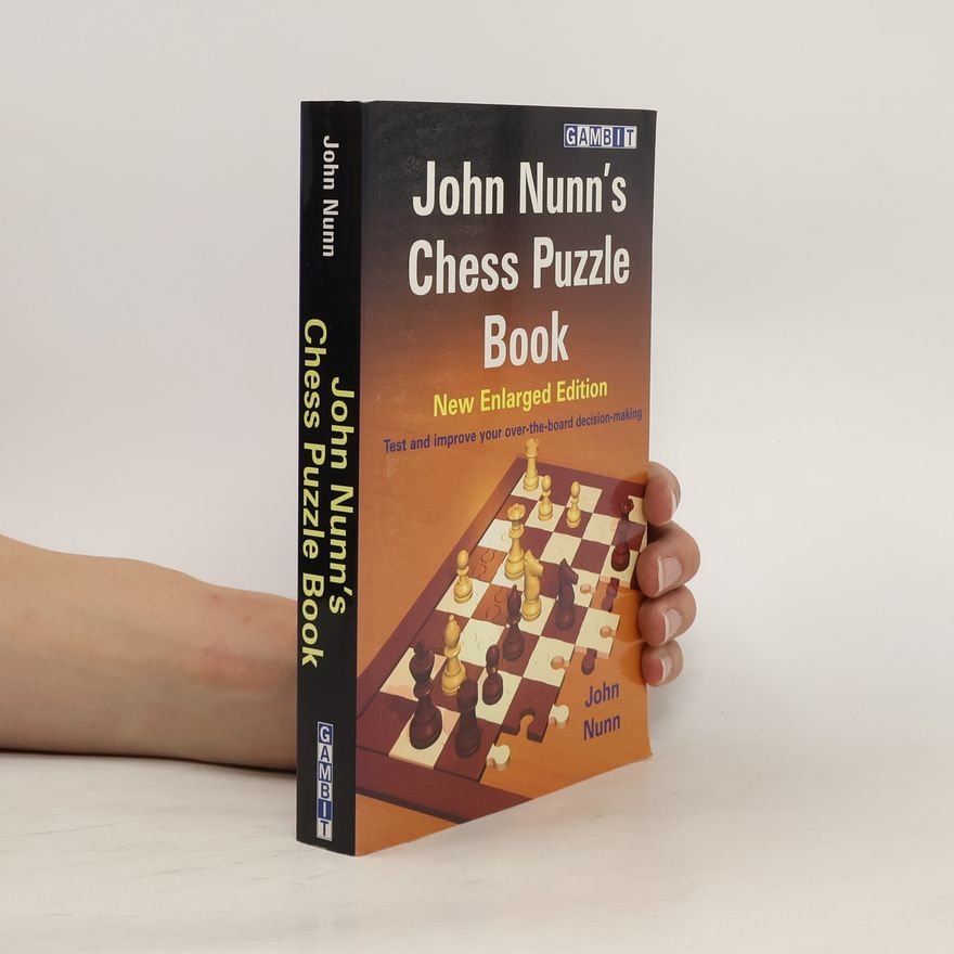 John Nunn John Nunn's Chess Puzzle Book