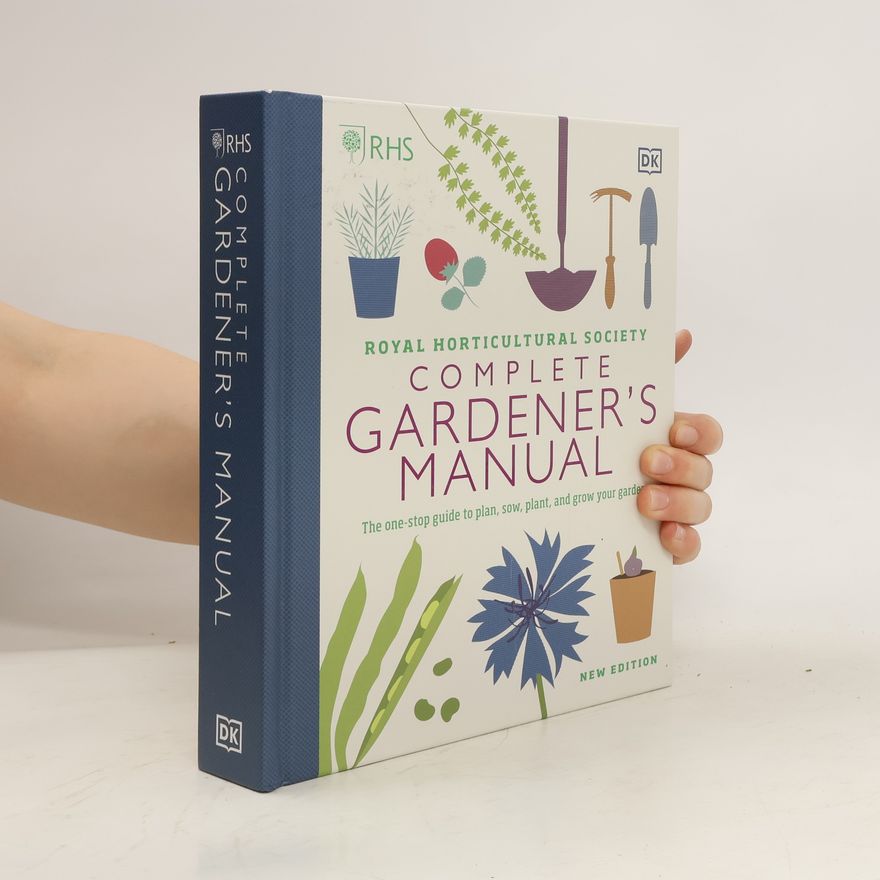 AA.VV. Complete Gardener's Manual
