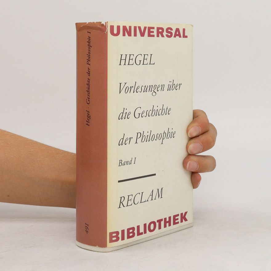 Autorenkollektiv Hegel Vorlesungen über die Geschichte der Philosophie 1