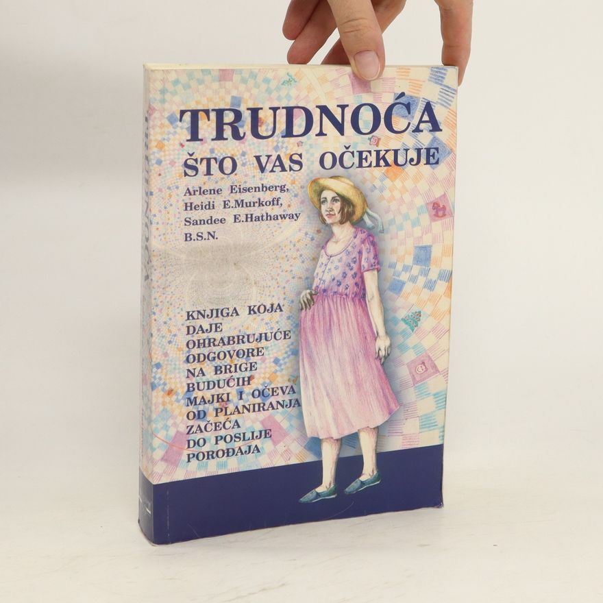 Kolektiv autorů Trudnoća što vas očekuje