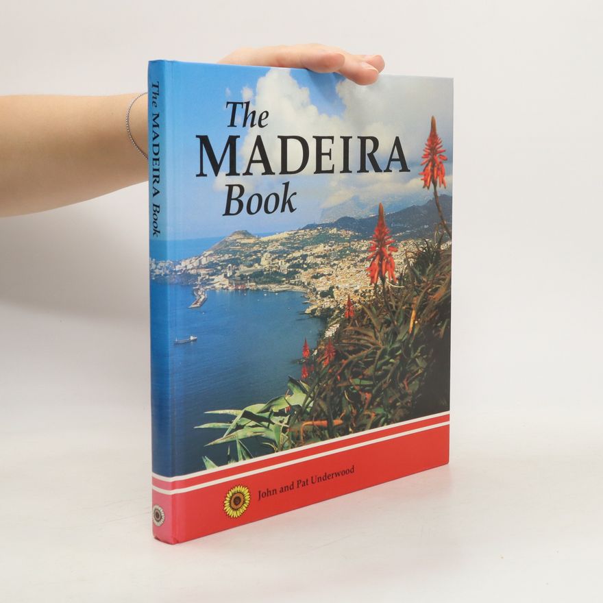 John Underwood The Madeira Book