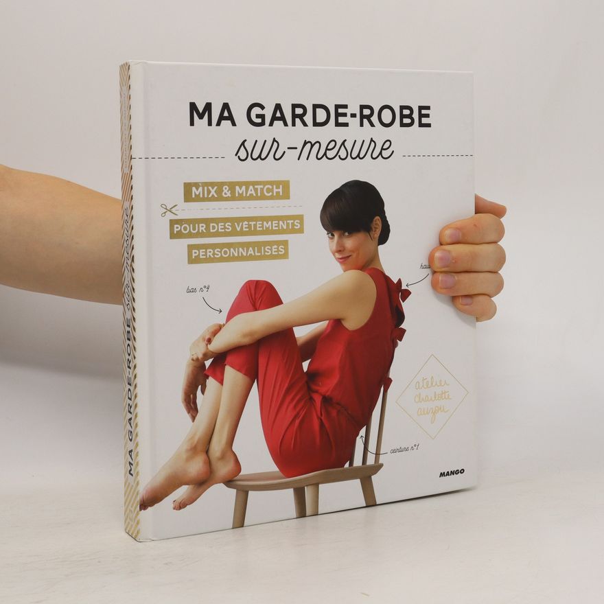 Charlotte Auzou Ma garde-robe sur-mesure