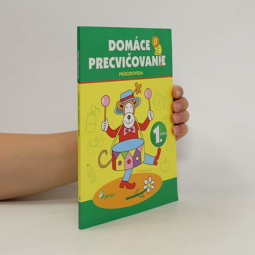 Iva Nováková Domáce precvičovanie: Prírodoveda