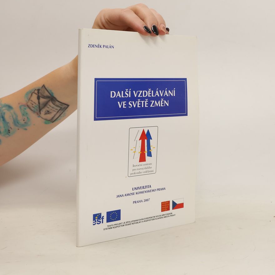 Zdeněk Palán Další vzdělávání ve světě změn