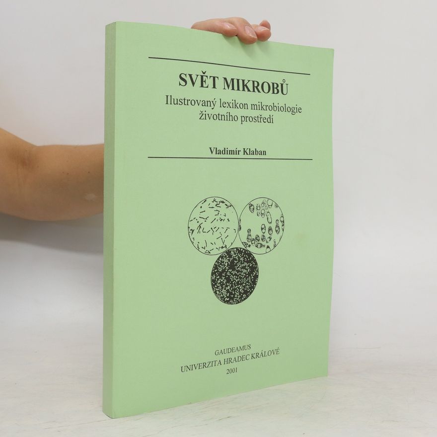 Vladimír Klaban Svět mikrobů