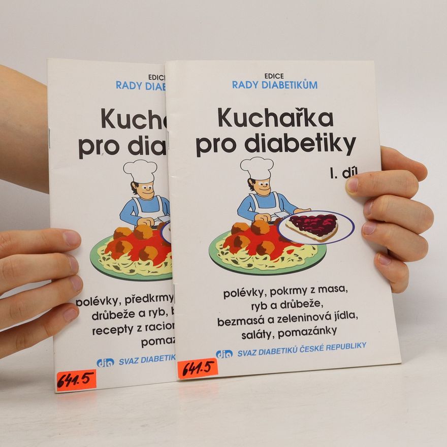 Josef Švejnoha Kuchařka pro diabetiky I-II