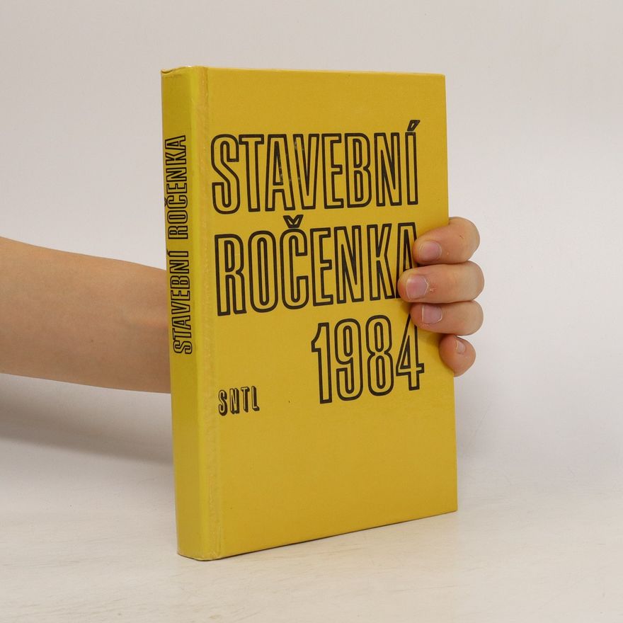 Kolektiv autorů Stavební ročenka 1984