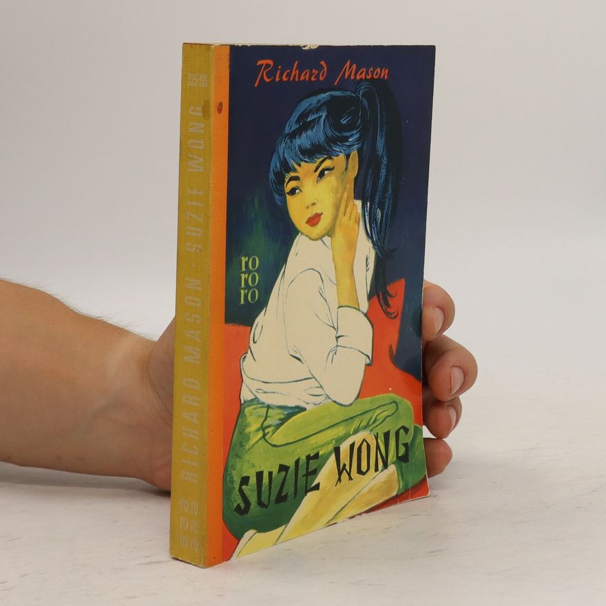 Richard Mason Suzie Wong
