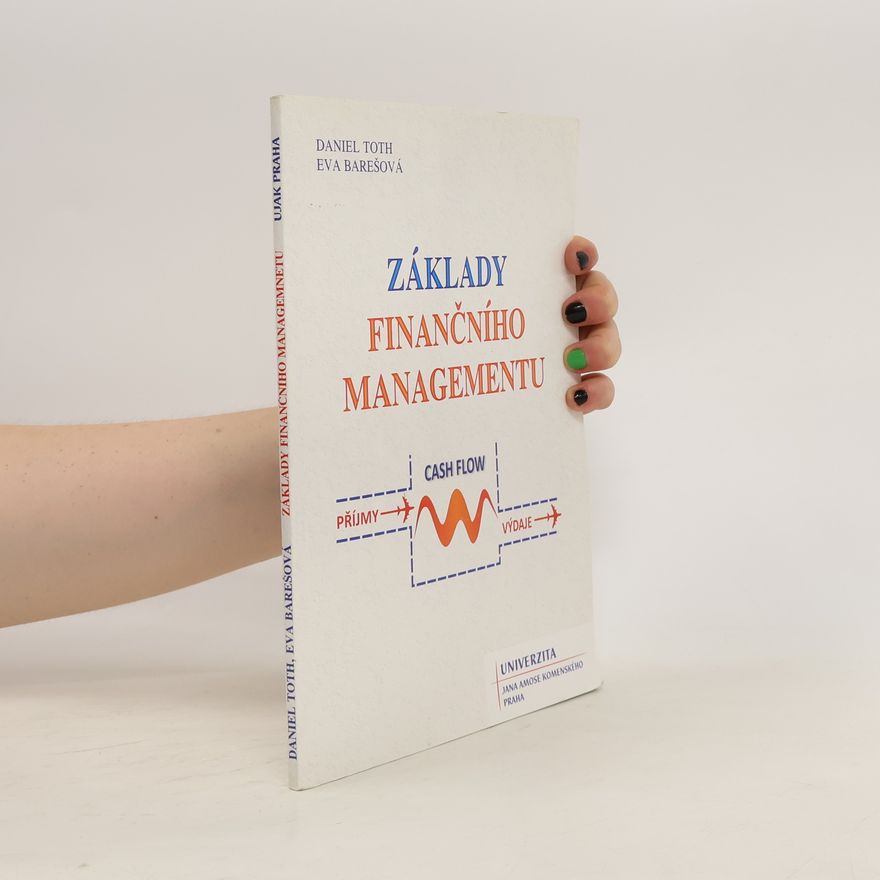Eva Barešová Základy finančního managementu