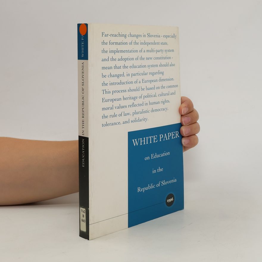 Janez Krek White Paper on Education in the Republic of Slovenia